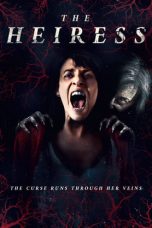 The Heiress (2021) WEBRip 480p, 720p & 1080p Mkvking - Mkvking.com