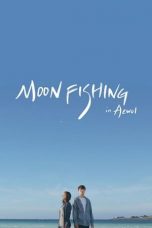 Moonfishing in Aewol (2019) WEBRip 480p, 720p & 1080p Mkvking - Mkvking.com