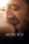 My King aka Mon roi (2015) BluRay 480p, 720p & 1080p Mkvking - Mkvking.com