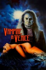 Vampire in Venice (1988) BluRay 480p, 720p & 1080p Mkvking - Mkvking.com