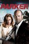 Parker (2013) BluRay 480p, 720p & 1080p Mkvking - Mkvking.com