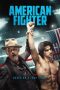 American Fighter (2019) BluRay 480p, 720p & 1080p Mkvking - Mkvking.com