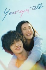 Your Eyes Tell (2020) BluRay 480p & 720p Mkvking - Mkvking.com