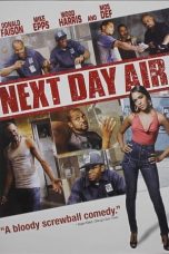 Next Day Air (2009) BluRay 480p, 720p & 1080p Mkvking - Mkvking.com