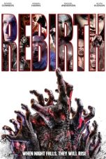 Rebirth (2020) WEBRip 480p, 720p & 1080p Mkvking - Mkvking.com