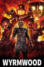 Wyrmwood: Road of the Dead (2014) BluRay 480p, 720p & 1080p Mkvking - Mkvking.com