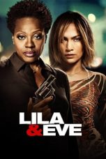 Lila & Eve (2015) BluRay 480p, 720p & 1080p Mkvking - Mkvking.com