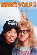 Wayne’s World 2 (1993) BluRay 480p, 720p & 1080p Mkvking - Mkvking.com