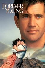 Forever Young (1992) WEBRip 480p, 720p & 1080p Mkvking - Mkvking.com