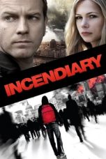 Incendiary (2008) BluRay 480p, 720p & 1080p Mkvking - Mkvking.com