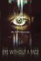 Eye Without a Face (2021) WEBRip 480p, 720p & 1080p Mkvking - Mkvking.com