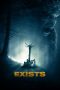 Exists (2014) BluRay 480p, 720p & 1080p Mkvking - Mkvking.com