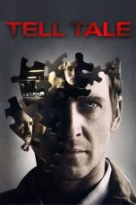 Tell Tale (2009) BluRay 480p, 720p & 1080p Mkvking - Mkvking.com