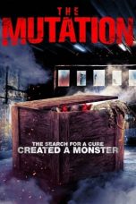 The Mutation (2021) WEBRip 480p, 720p & 1080p Mkvking - Mkvking.com