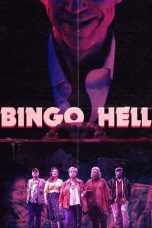 Bingo Hell (2021) WEBRip 480p, 720p & 1080p Mkvking - Mkvking.com