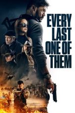 Every Last One of Them (2021) WEBRip 480p, 720p & 1080p Mkvking - Mkvking.com