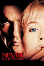 Never Talk to Strangers (1995) BluRay 480p, 720p & 1080p Mkvking - Mkvking.com