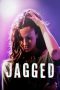 Jagged (2021) WEBRip 480p, 720p & 1080p Mkvking - Mkvking.com