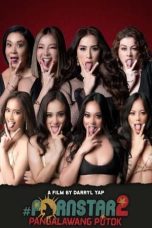 Pornstar 2: Pangalawang Putok (2021) WEB-DL 480p, 720p & 1080p Mkvking - Mkvking.com