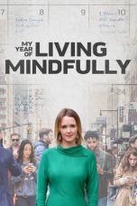 My Year of Living Mindfully (2020) WEBRip 480p, 720p & 1080p Mkvking - Mkvking.com