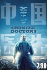 Chinese Doctors (2021) BluRay 480p, 720p & 1080p Mkvking - Mkvking.com