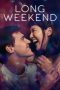 Long Weekend (2021) WEBRip 480p, 720p & 1080p Mkvking - Mkvking.com