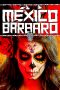 Barbarous Mexico (2014) BluRay 480p, 720p & 1080p Mkvking - Mkvking.com