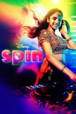 Spin (2021) WEBRip 480p, 720p & 1080p Mkvking - Mkvking.com