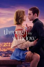 Through My Window (2022) WEB-DL 480p, 720p & 1080p Mkvking - Mkvking.com