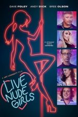 Live Nude Girls (2014) WEBRip 480p, 720p & 1080p Mkvking - Mkvking.com