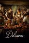 Delicious (2021) BluRay 480p, 720p & 1080p Mkvking - Mkvking.com