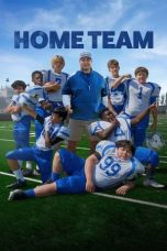 Home Team (2022) WEB-DL 480p, 720p & 1080p Mkvking - Mkvking.com