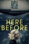 Here Before (2021) WEBRip 480p, 720p & 1080p Mkvking - Mkvking.com