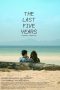 The Last Five Years (2022) WEB-DL 480p, 720p & 1080p Mkvking - Mkvking.com