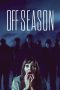 Offseason (2021) BluRay 480p, 720p & 1080p Mkvking - Mkvking.com