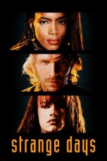 Strange Days (1995) BluRay 480p, 720p & 1080p Mkvking - Mkvking.com