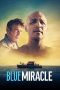 Blue Miracle (2021) WEBRip 480p, 720p & 1080p Mkvking - Mkvking.com