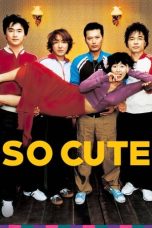 So Cute (2004) WEBRip 480p, 720p & 1080p Mkvking - Mkvking.com