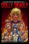 Dolly Deadly (2016) BluRay 480p, 720p & 1080p Mkvking - Mkvking.com