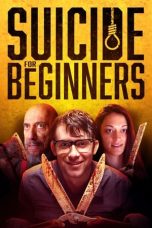 Suicide for Beginners (2022) WEBRip 480p, 720p & 1080p Mkvking - Mkvking.com