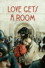 Love Gets a Room (2021) BluRay 480p, 720p & 1080p Mkvking - Mkvking.com