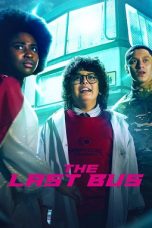 The Last Bus Season 1 WEB-DL x264 720p Complete Mkvking - Mkvking.com