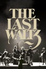 The Last Waltz (1978) BluRay 480p, 720p & 1080p Mkvking - Mkvking.com