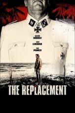 The Replacement (2021) WEBRip 480p, 720p & 1080p Mkvking - Mkvking.com