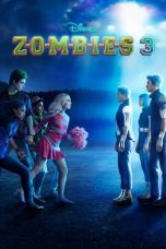 Zombies 3 (2022) WEBRip 480p, 720p & 1080p Mkvking - Mkvking.com