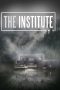 The Institute (2022) BluRay 480p, 720p & 1080p Mkvking - Mkvking.com