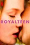 Royalteen (2022) WEBRip 480p, 720p & 1080p Mkvking - Mkvking.com