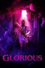 Glorious (2022) BluRay 480p, 720p & 1080p Full HD Movie Download