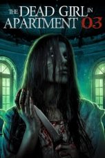 The Dead Girl in Apartment 03 (2022) WEB-DL 480p, 720p & 1080p Mkvking - Mkvking.com