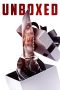 Unboxed (2022) WEBRip 480p, 720p & 1080p Mkvking - Mkvking.com